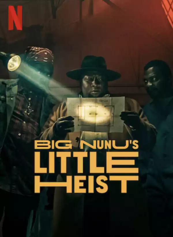 Big Nunu's Little Heist movie poster